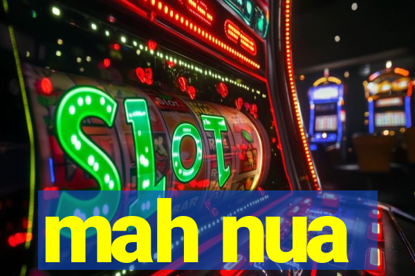 mah nua